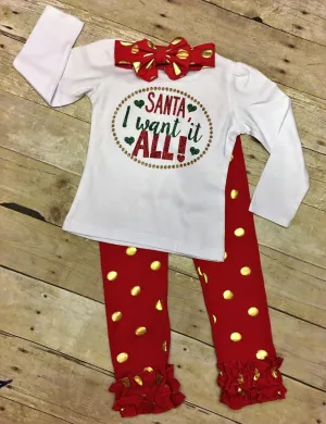 Santa I Want it ALL!!